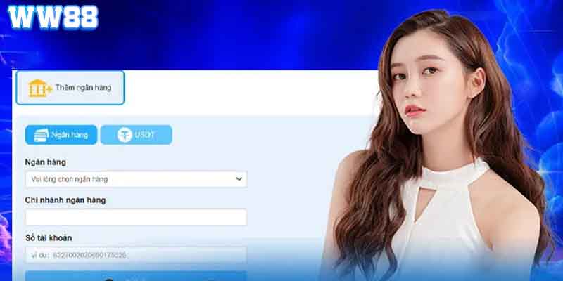 Rút tiền W88 bằng cách chuyển khoản ngân hàng